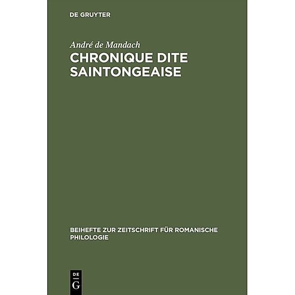 Chronique dite Saintongeaise, André de Mandach
