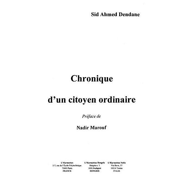 Chronique d'un citoyen ordinaire / Hors-collection, Dendane Sid Ahmed