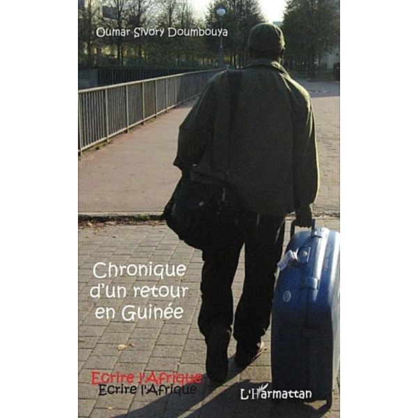 Chronique d'un retour en Guinee / Hors-collection, Jean-Baptiste Sourou