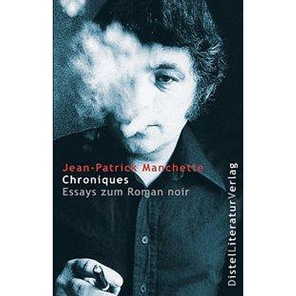 Chroniques, Jean P Manchette