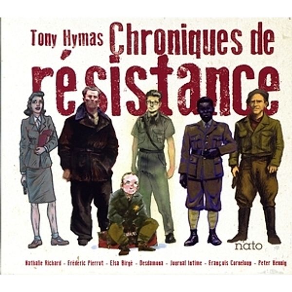 Chroniques De Résistance, Tony Hymas