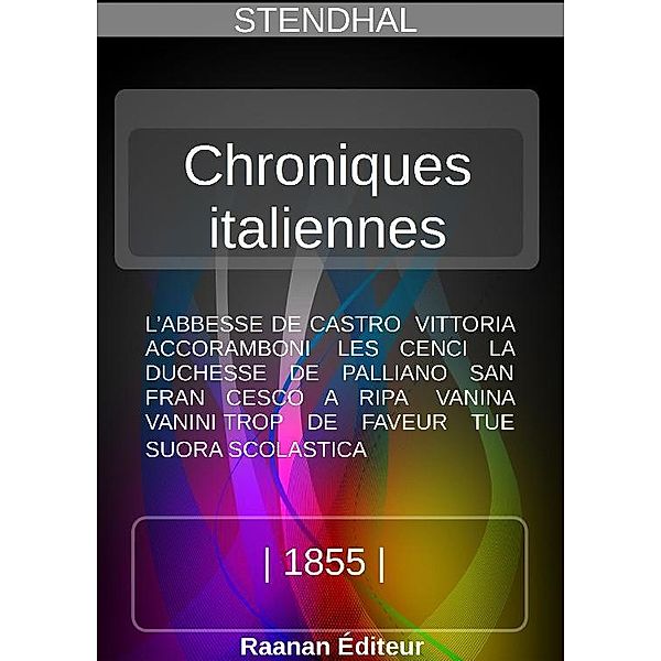 Chroniques italiennes, Stendhal