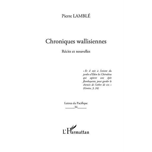 Chroniques wallisiennes - recits et nouvelles / Hors-collection, Pierre Lamble