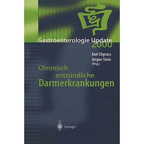 Chronisch entzündliche Darmerkrankungen / Gastroenterologie Update Bd.2000