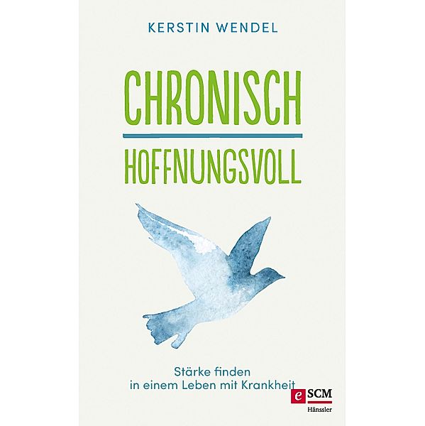 Chronisch hoffnungsvoll, Kerstin Wendel