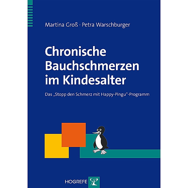 Chronische Bauchschmerzen im Kindesalter, Martina Gross, Petra Warschburger