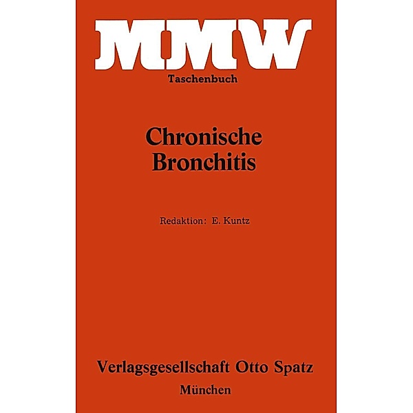 Chronische Bronchitis / MMW Taschenbuch