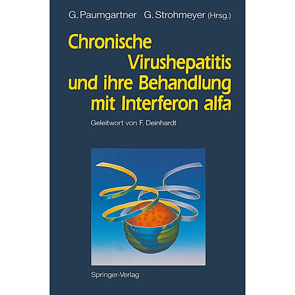 Chronische Virushepatitis und ihre Behandlung mit Interferon alfa