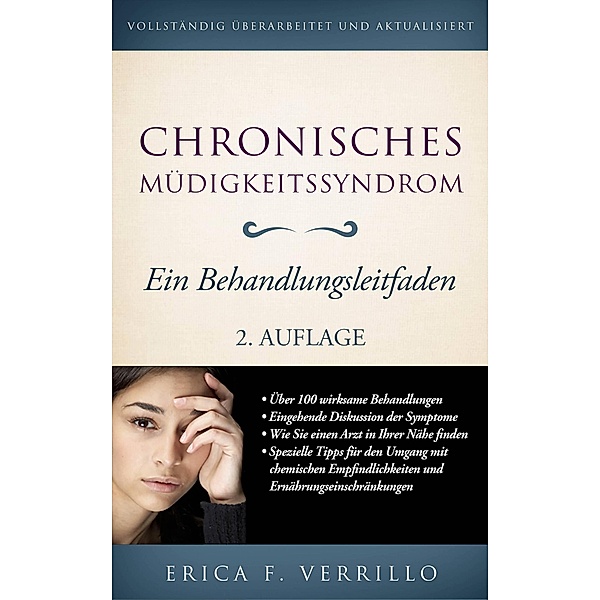 Chronisches Müdigkeitssyndrom (HEALTH & FITNESS / Krankheiten / Chronisches Müdigkeitssyndrom) / HEALTH & FITNESS / Krankheiten / Chronisches Müdigkeitssyndrom, Erica F. Verrillo
