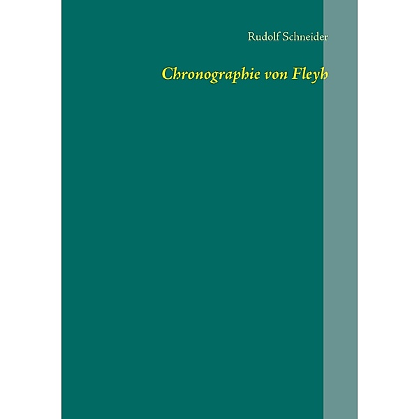 Chronographie von Fleyh, Rudolf Schneider