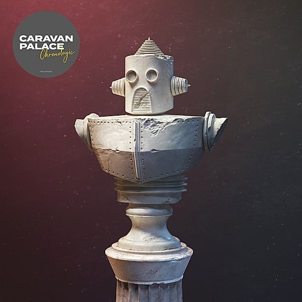 Chronologic (Vinyl), Caravan Palace