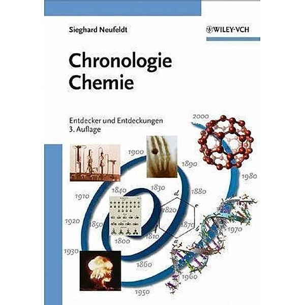 Chronologie Chemie, Sieghard Neufeldt