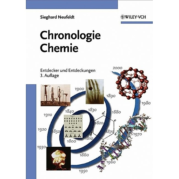 Chronologie Chemie, Sieghard Neufeldt