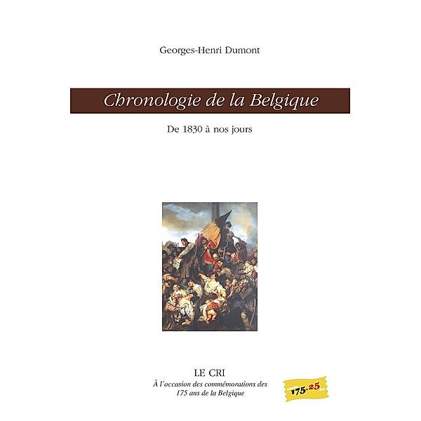 Chronologie de la Belgique, Georges-Henri Dumont