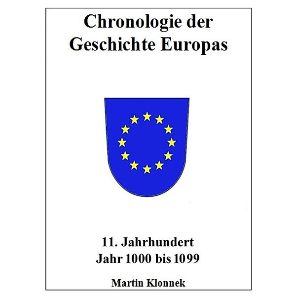 Chronologie der Geschichte Europas 11, Martin Klonnek