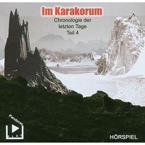 Chronologie der letzten Tage 4: Im Karakorum, Chronologie Der Letzten Tage