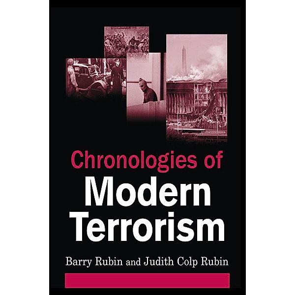 Chronologies of Modern Terrorism, Barry Rubin, Judith Colp Rubin