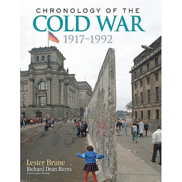 Chronology of the Cold War, Lester Brune