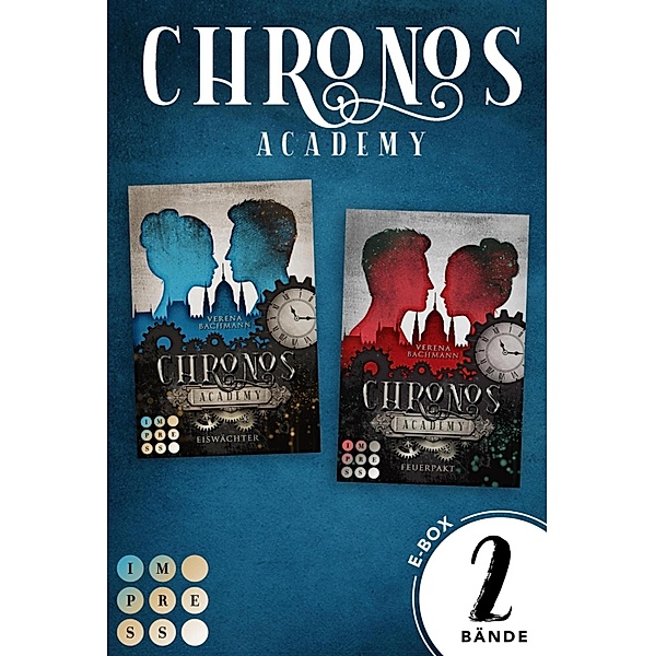 Chronos Academy: Sammelband der packend-romantischen Fantasy-Dilogie »Chronos Academy« / Chronos Academy, Verena Bachmann