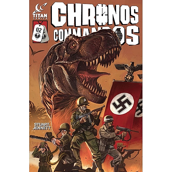 Chronos Commandos: Dawn Patrol #2 / Titan Comics, Stuart Jennett