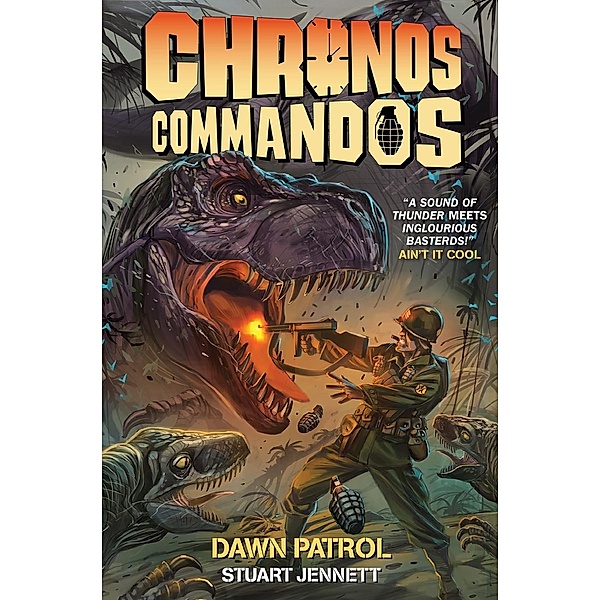 Chronos Commandos: Dawn Patrol / Titan Comics, Stuart Jennett