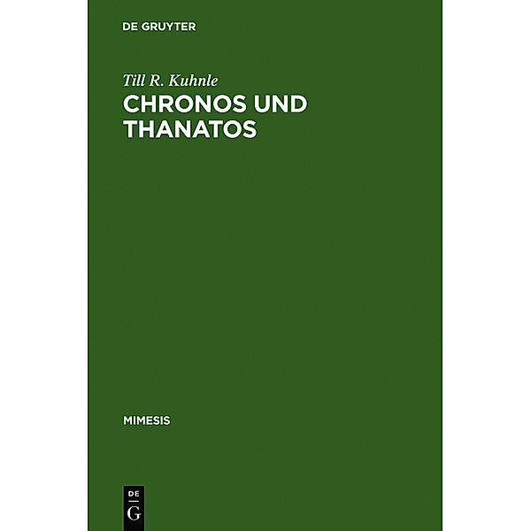 Chronos und Thanatos, Till R. Kuhnle