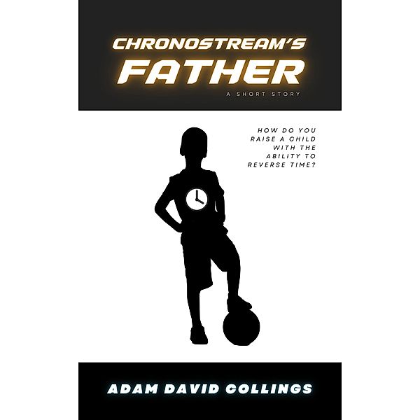 Chronostream's Father, Adam David Collings