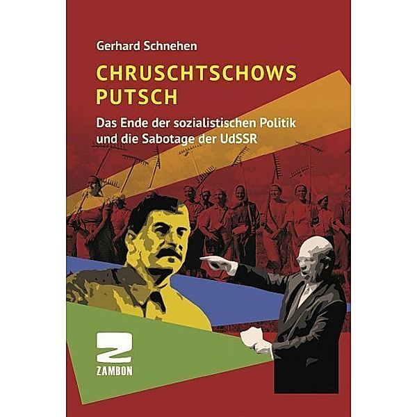 Chruschtschows Putsch, Gerhard Schnehen