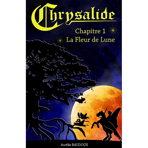 Chrysalide / Librinova, Baudoux Aurelie Baudoux