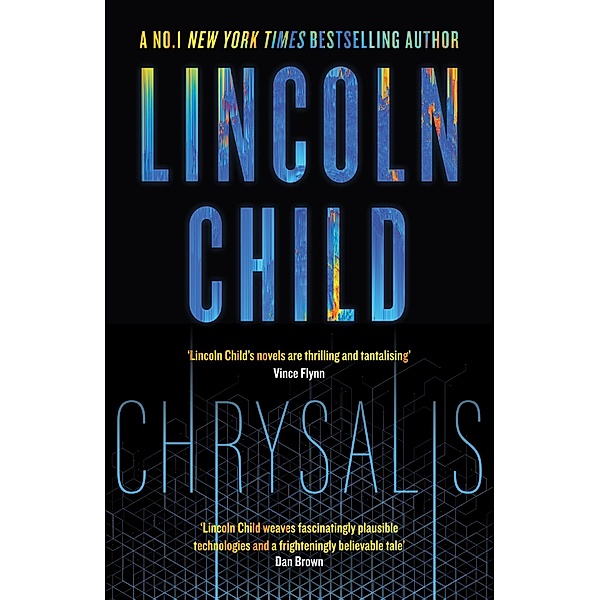 Chrysalis / Dr. Jeremy Logan Bd.5, Lincoln Child