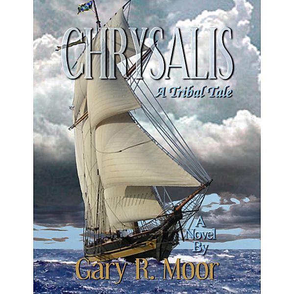 Chrysalis eBook, Gary R. Moor