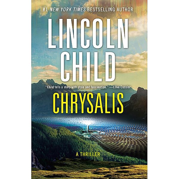 Chrysalis / Jeremy Logan Series Bd.6, Lincoln Child