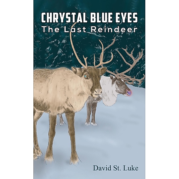 Chrystal Blue Eyes, David St Luke