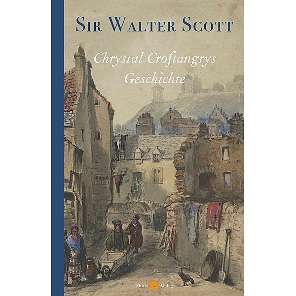 Chrystal Croftangrys Geschichte, Walter Scott