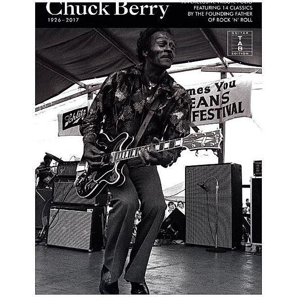 Chuck Berry 1926-2017 (Guitar Tab Book), Chuck Berry