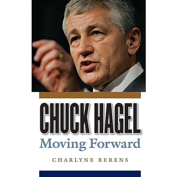 Chuck Hagel, Charlyne Berens