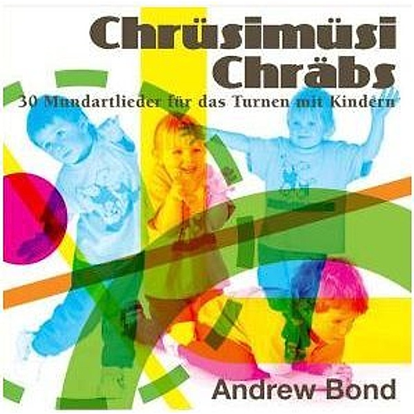 Chüsimüsi Chräbs, Andrew Bond