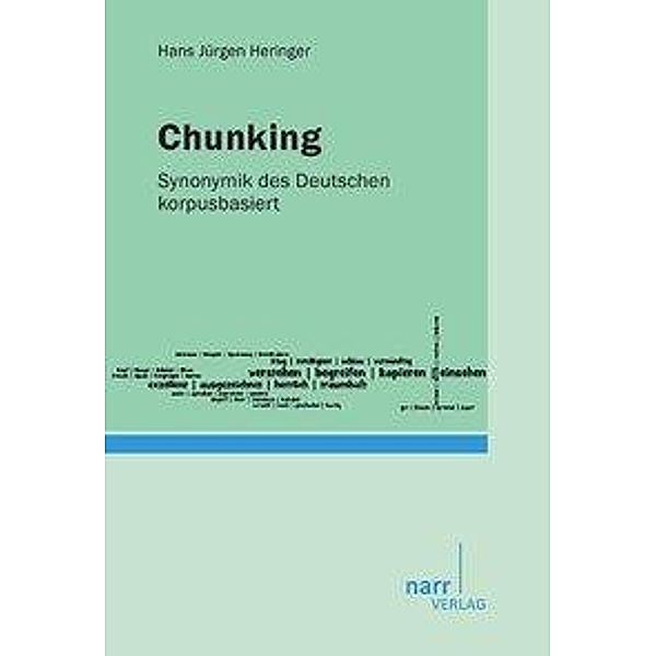 Chunking, Hans-Jürgen Heringer, Hans Jürgen Heringer