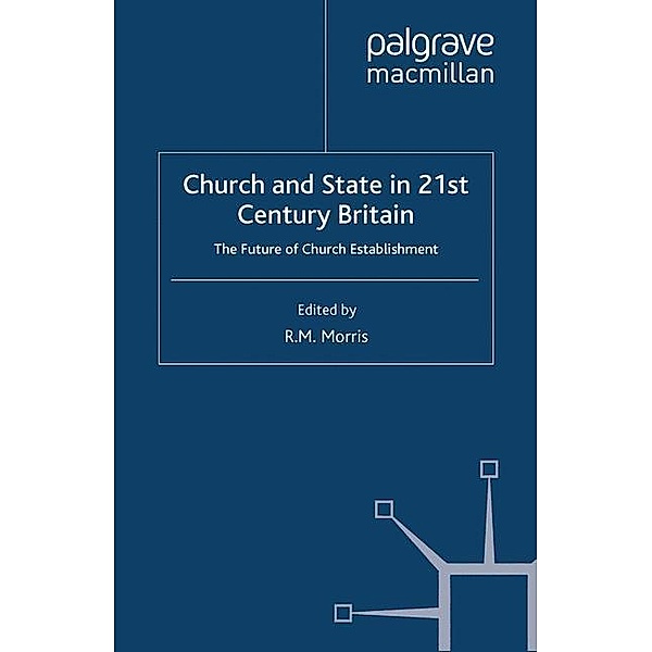 Church and State in 21st Century Britain
