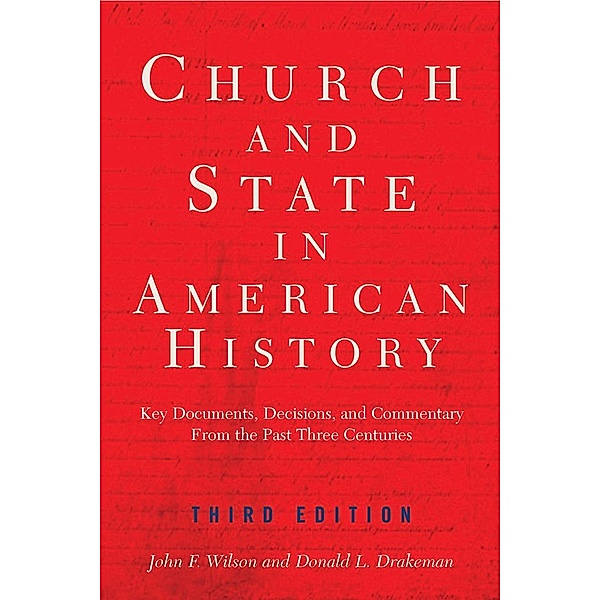 Church And State In American History, John F Wilson
