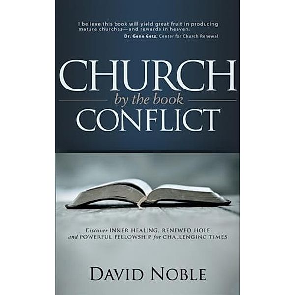 Church Conflict by the Book, David Noble