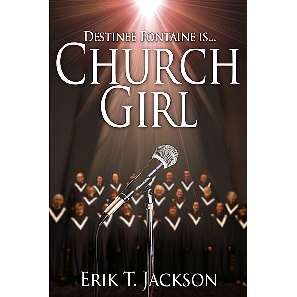 Church Girl, Erik T. Jackson