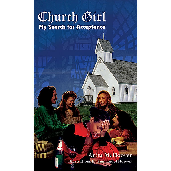 Church Girl, Anita M. Hoover