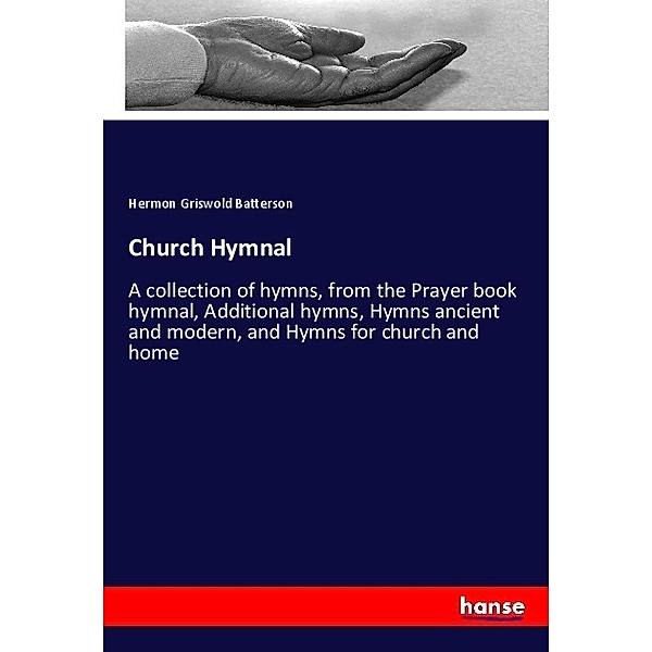 Church Hymnal, Hermon Griswold Batterson
