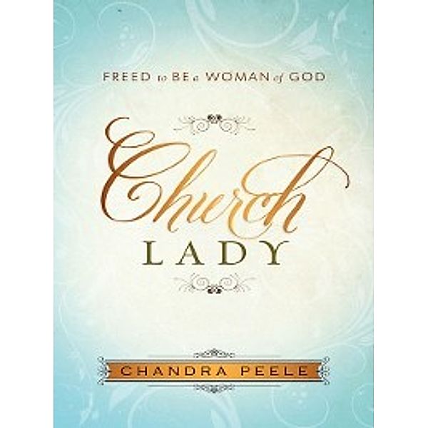 Church Lady, Chandra Peele