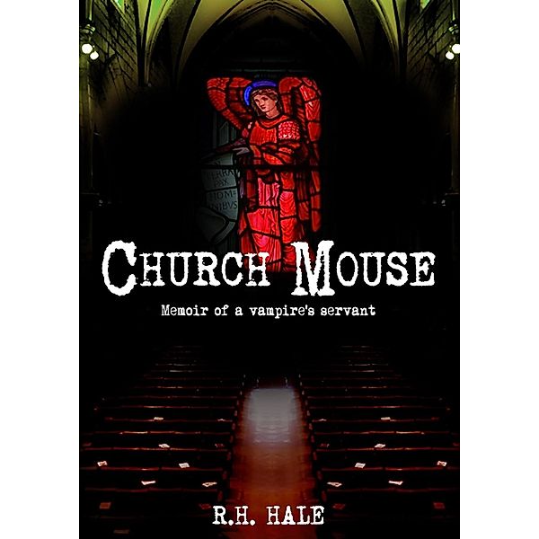 Church Mouse, Rh Hale