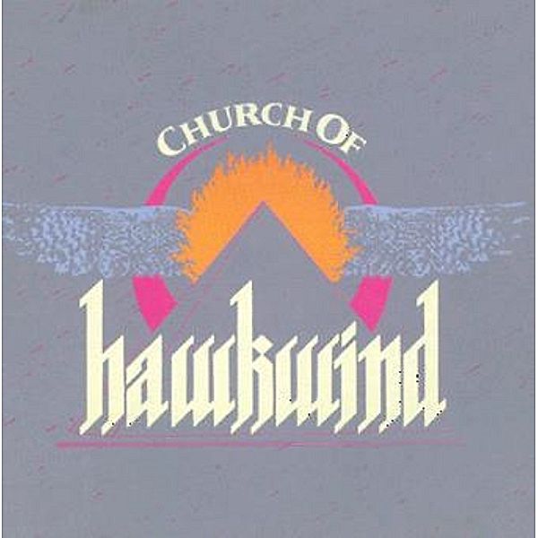 Church Of Hawkwind, Hawkwind