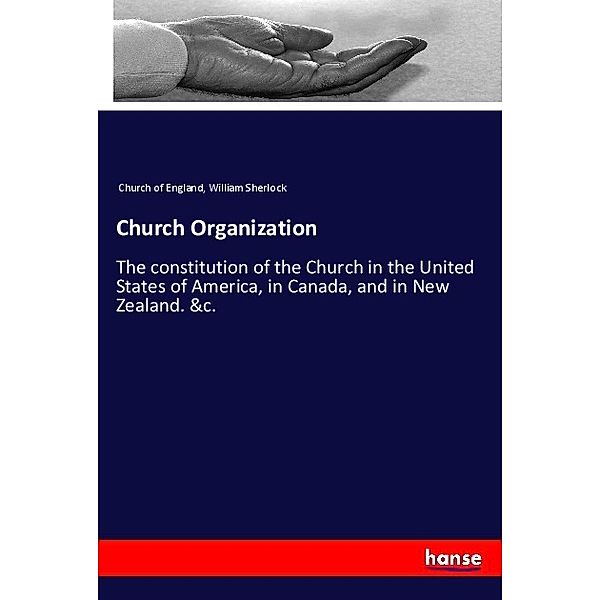 Church Organization, Church of England, William Sherlock