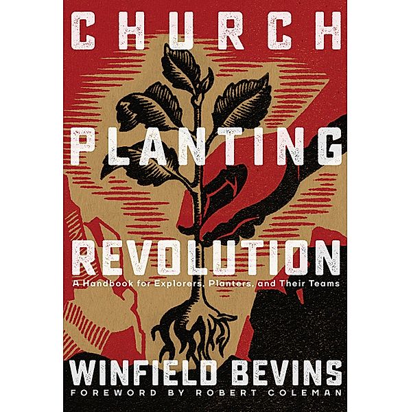 Church-Planting Revolution / Classics Illustrated Junior, Winfield Bevins