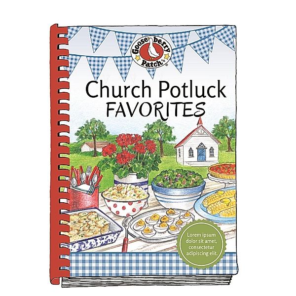 Church Potluck Favorites / Everyday Cookbook Collection, Gooseberry Patch